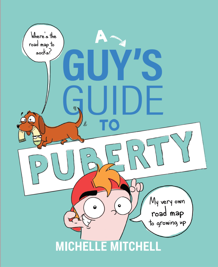 A boys guide to puberty - Michelle Mitchell